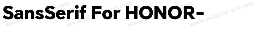 SansSerif For HONOR字体转换